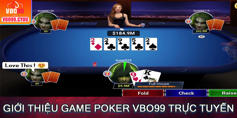 Giới thiệu tựa game Poker tại nhà cái VBO99