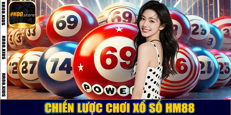 Chiến lược chơi xổ số HM88