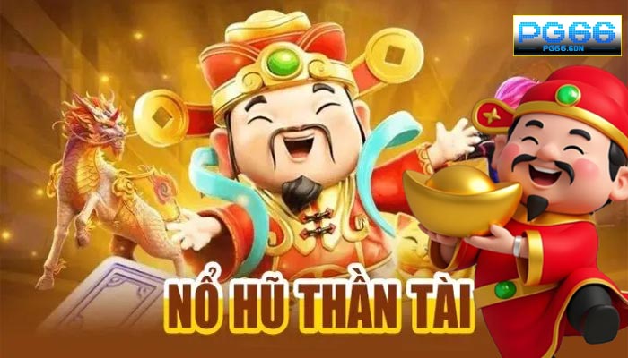 Nổ Hũ Thần Tài Tại PG66 – Cơ Hội Trúng Lớn Đổi Đời Trong Một Nốt Nhạc!